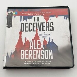 The Deceivers Alex Berenson John Wells Novel Audiobook 10 CD Unabridged Thriller